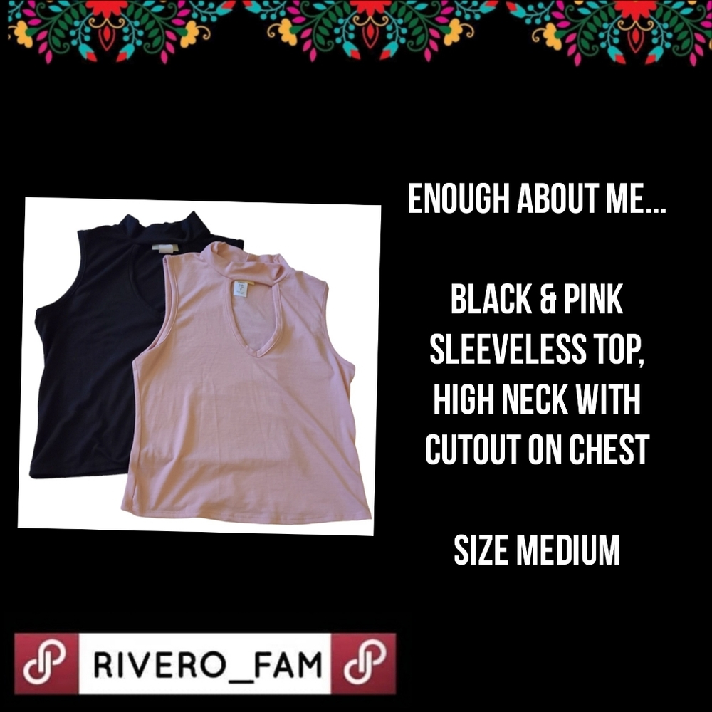 ENOUGH ABOUT ME | BLK & PINK HIGH NECK TANKS W/CUTOUT| SET|  SIZE MEDIUM